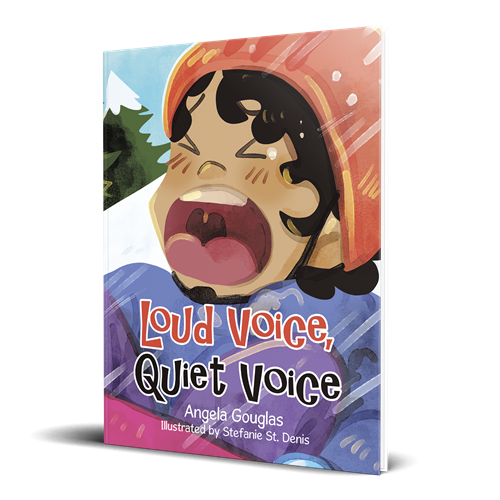 Loud Voice, Quiet Voice by author Angela Gouglas, children_s book
